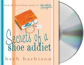 Secrets of a Shoe Addict pdf epub mobi 电子书 下载