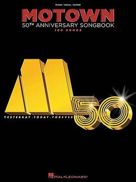 Motown 50th Anniversary Songbook (Piano/Vocal/Guitar Songbook) pdf epub mobi 电子书 下载