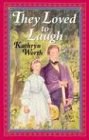 They Loved to Laugh pdf epub mobi 电子书 下载