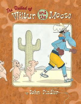 The Ballad of Wilbur and the Moose pdf epub mobi 电子书 下载
