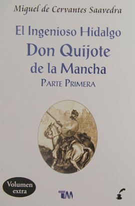 El Ingenioso Hidalgo Don Quijote de la Mancha pdf epub mobi 电子书 下载