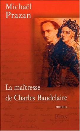 La maîtresse de Charles Baudelaire pdf epub mobi 电子书 下载