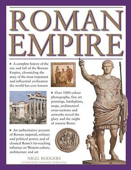 The Illustrated Encyclopedia of Roman Empire pdf epub mobi 电子书 下载