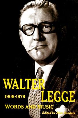 Walter Legge: Words and Music pdf epub mobi 电子书 下载