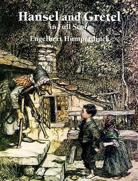 Hansel and Gretel in Full Score pdf epub mobi 电子书 下载