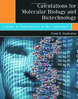 Calculations for Molecular Biology and Biotechnology pdf epub mobi 电子书 下载