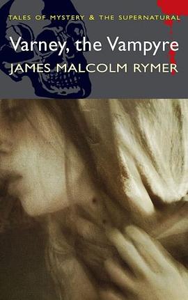Varney the Vampyre pdf epub mobi 电子书 下载