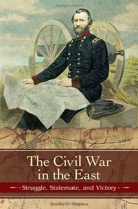 The Civil War in the East, 1861-1865 pdf epub mobi 电子书 下载