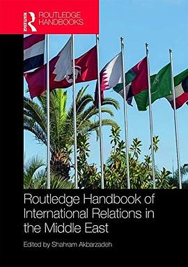 Routledge Handbook of International Relations in the Middle East pdf epub mobi 电子书 下载