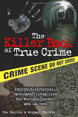 The Killer Book of True Crime pdf epub mobi 电子书 下载