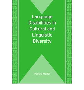 Language Disabilities in Cultural and Linguistic Diversity pdf epub mobi 电子书 下载