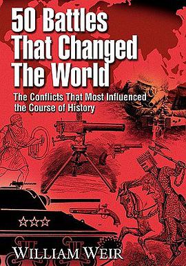 50 Battles That Changed the World pdf epub mobi 电子书 下载