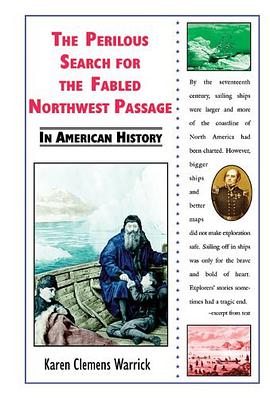 The Perilous Search for the Fabled Northwest Passage in American History pdf epub mobi 电子书 下载