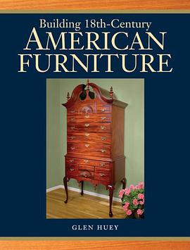 Building 18th-Century American Furniture pdf epub mobi 电子书 下载