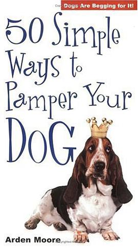 50 Simple Ways to Pamper Your Dog pdf epub mobi 电子书 下载