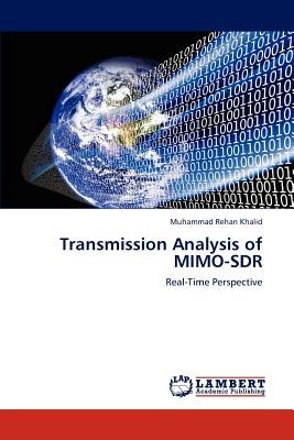 Transmission Analysis of Mimo-Sdr pdf epub mobi 电子书 下载