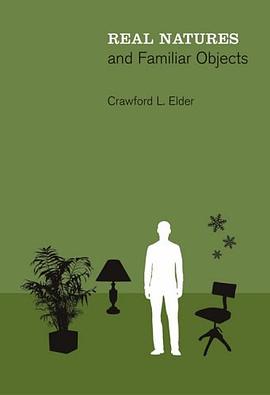 Real Natures and Familiar Objects pdf epub mobi 电子书 下载