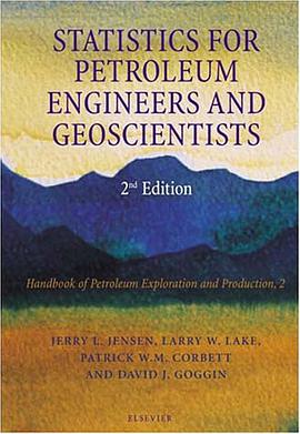 STATISTICS FOR PETROLEUM ENGINEERS AND GEOSCIENTISTS - 2ND EDITIONHANDBOOK OF PETROLEUM EXPLORATION  pdf epub mobi 电子书 下载