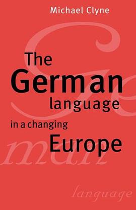 The German Language in a Changing Europe pdf epub mobi 电子书 下载