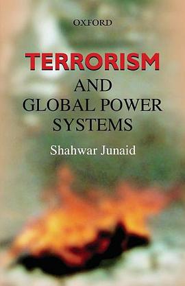 Terrorism and Global Power Systems pdf epub mobi 电子书 下载