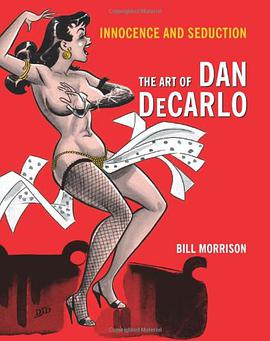 Innocence & Seduction Art of Dan DeCarlo pdf epub mobi 电子书 下载