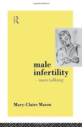 Male Infertility - Men Talking pdf epub mobi 电子书 下载