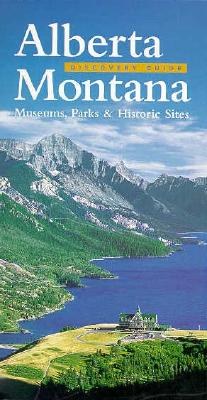 Alberta-Montana Discovery Guide pdf epub mobi 电子书 下载