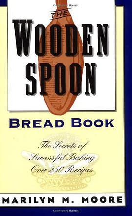 The Wooden Spoon Bread Book pdf epub mobi 电子书 下载