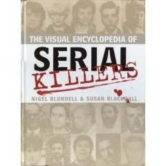 Visual Encyclopedia of Serial Killers pdf epub mobi 下载