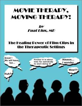 Movie Therapy, Moving Therapy! pdf epub mobi 电子书 下载