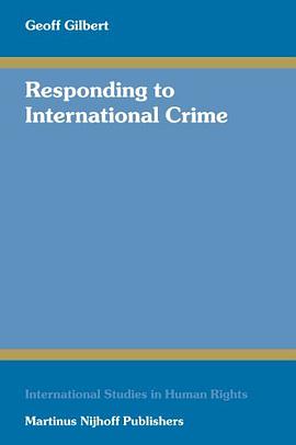Responding to International Crime pdf epub mobi 电子书 下载