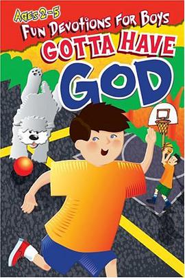 Gotta Have God Fun Devotions for Boys Ages 2-5
