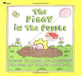 The Piggy in the Puddle 泥潭里的小猪