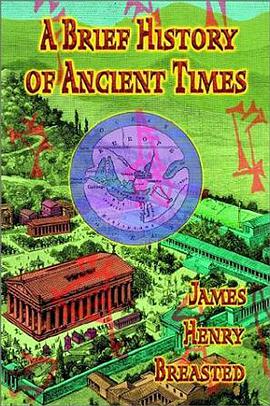 A Brief History of Ancient Times pdf epub mobi 电子书 下载