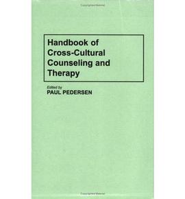 Handbook of Cross-Cultural Counseling and Therapy pdf epub mobi 电子书 下载