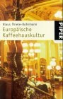 Europäische Kaffeehauskultur. pdf epub mobi 电子书 下载