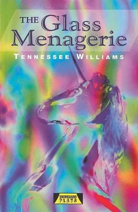 The Glass Menagerie (Heinemann Plays) pdf epub mobi 电子书 下载
