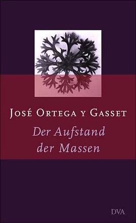 Der Aufstand der Massen pdf epub mobi 电子书 下载