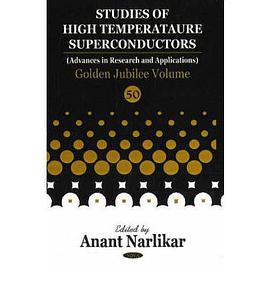 Studies in High Temperature Superconductors Golden Jubilee pdf epub mobi 电子书 下载