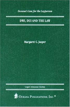 DWI, DUI and the Law pdf epub mobi 电子书 下载