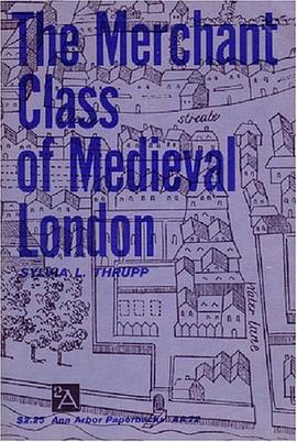 The Merchant Class of Medieval London pdf epub mobi 电子书 下载