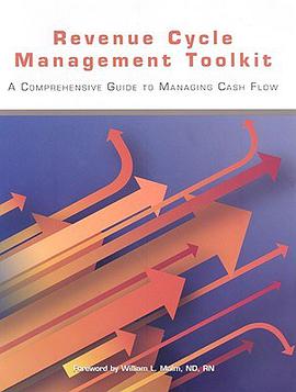 Revenue Cycle Management Toolkit pdf epub mobi 电子书 下载