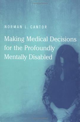 Making Medical Decisions for the Profoundly Mentally Disabled pdf epub mobi 電子書 下載