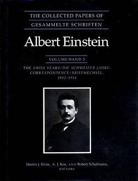 The Collected Papers of Albert Einstein, Volume 5 pdf epub mobi 电子书 下载