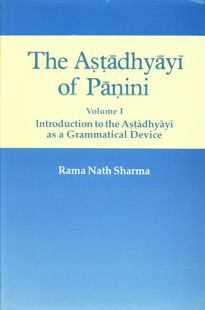 Astadhyayi of Panini Volume 1 Introduction to the Astadhyayi as a Grammatical Device pdf epub mobi 電子書 下載