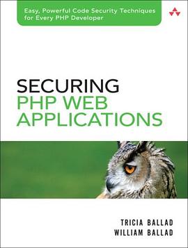 Securing PHP Web Applications pdf epub mobi 电子书 下载