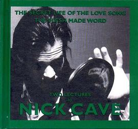 The Secret Life of the Love Song and The Flesh Made Word pdf epub mobi 电子书 下载