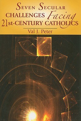 Seven Secular Challenges Facing 21st Century Catholics pdf epub mobi 電子書 下載
