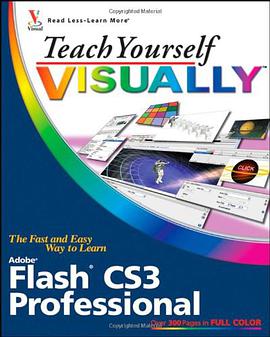 Teach Yourself VISUALLYTM Flash CS3 Professional