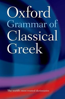 Oxford Grammar of Classical Greek pdf epub mobi 電子書 下載